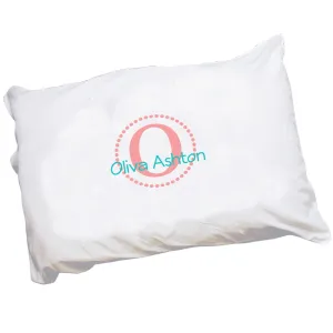 Monogrammed Coral Circle Pillowcase
