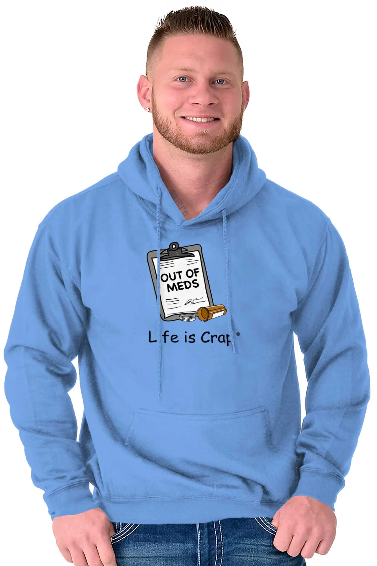 Out Of Meds Hoodie