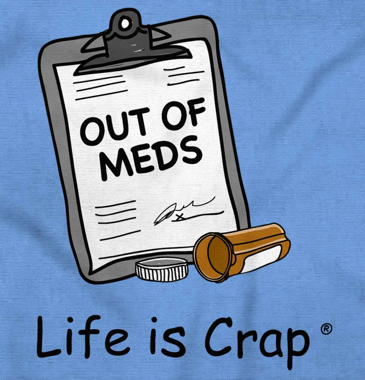 Out Of Meds Hoodie