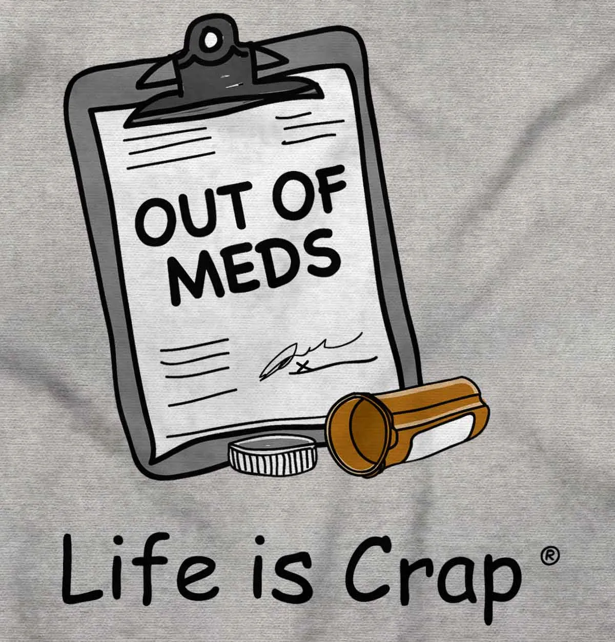 Out Of Meds Hoodie