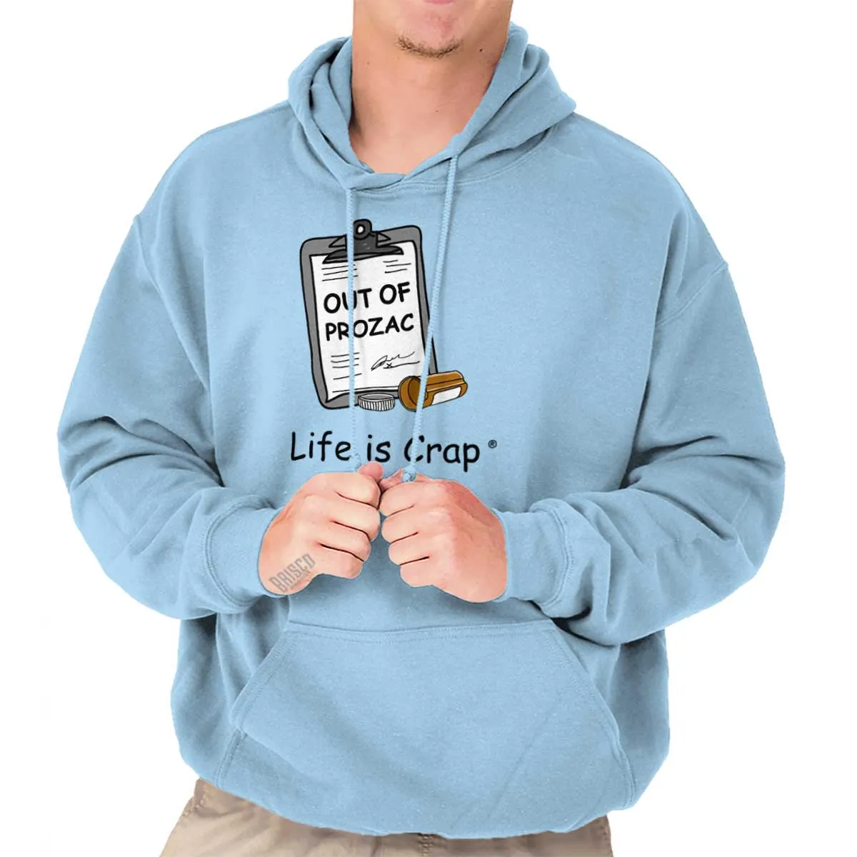 Out Of Prozac Hoodie