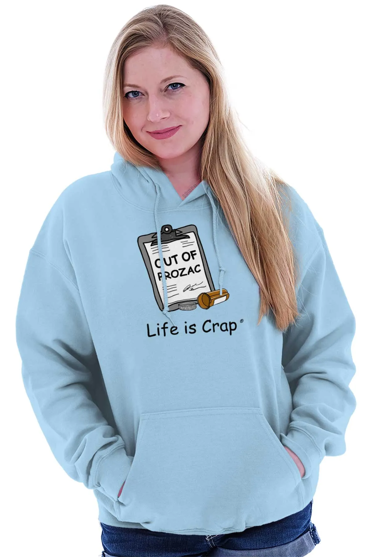 Out Of Prozac Hoodie